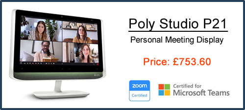 #Poly #PolyStudioP21 #PolyP21 Poly Studio P21 Meeting Display has 21' enterprise-grade display
 with exceptional camera optics #MicrosoftTeams #Zoomcertified #MicrosoftTeamsCertified