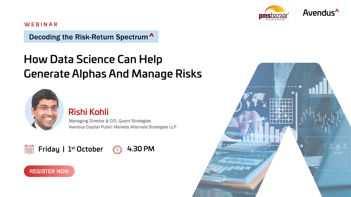 Avendus's tweet photo. Join Rishi Kohli, MD &amp; CIO - Quant Strategies, Avendus Capital Public Markets Alternate Strategies LLP as he sheds light on generating alphas and mitigating risks using a disciplined approach, in our new series, Decoding Risk-Return Spectrum by @PmsBazaar. https://t.co/BEmu2pzoku https://t.co/mtCV4e7bKP
