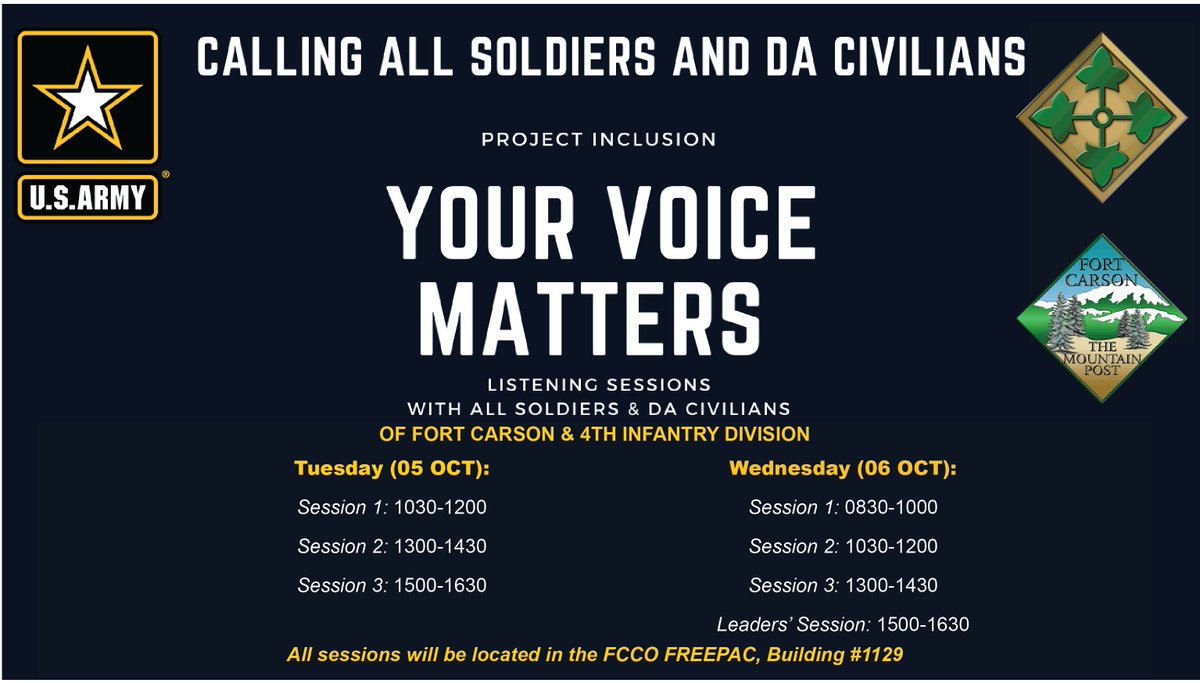 Your Voice Matters!
U.S. Army Fort Carson and the <a href="/4thInfDiv/">4th Infantry Division</a> will be hosting listening sessions Oct. 5-6. 
We want to hear from you. 
#YourVoiceMatters #FtCarson #4ID

<a href="/USArmy/">U.S. Army</a>