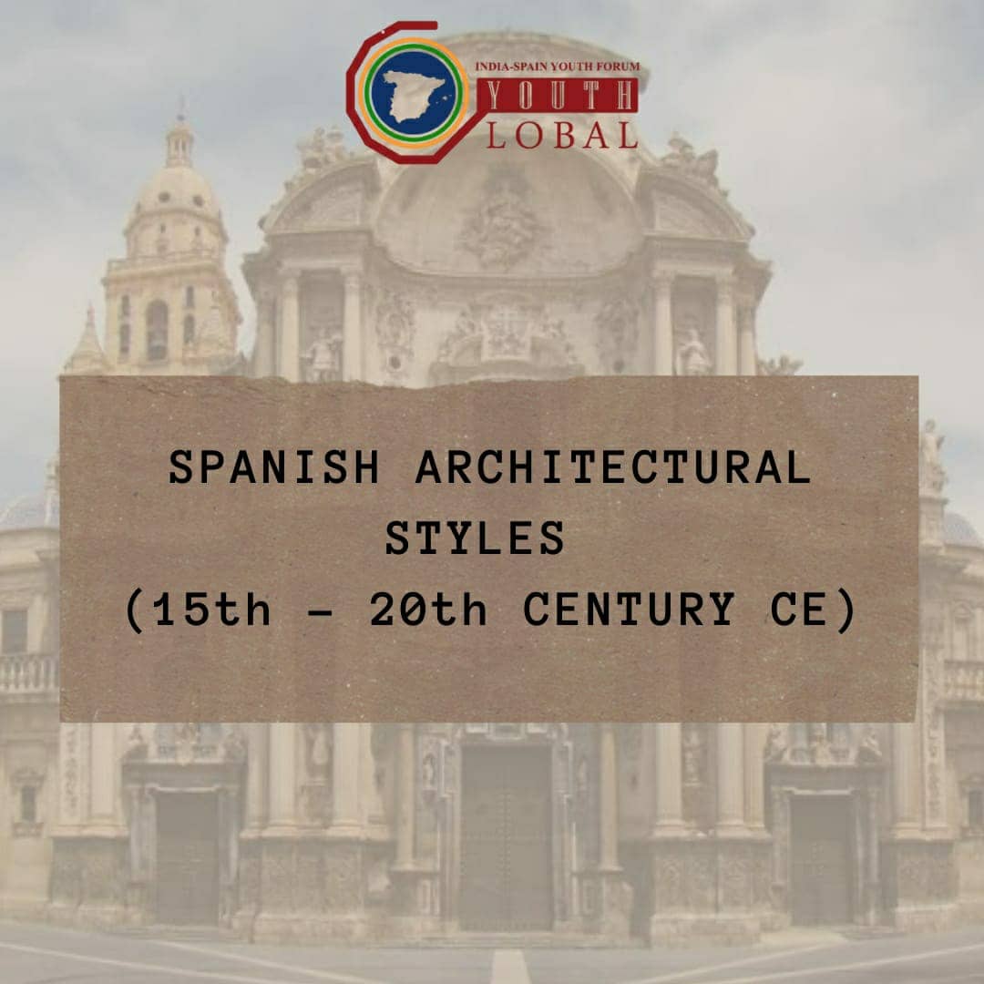 GY_ISYF's tweet photo. Greetings 🇮🇳🇪🇸

India-Spain Youth Forum presents to you the third post of the Spanish Architectural Styles series. Here, we showcase the structural forms in Spain during the modern era. https://t.co/PjiTWgfoy0