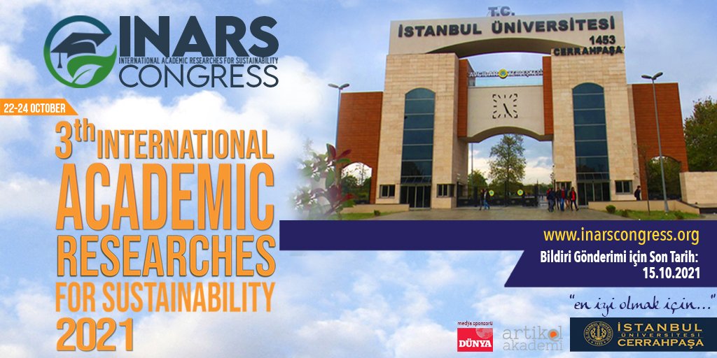 iu_cerrahpasa's tweet photo. 3th International
ACADEMIC RESEARCHES
for Sustainability 2021
İstanbul Üniversitesi-Cerrahpaşa desteğinde 22-24 Ekim 2021 tarihlerinde online olarak düzenlenecektir. @CongressInars https://t.co/OmwHCkfDvY