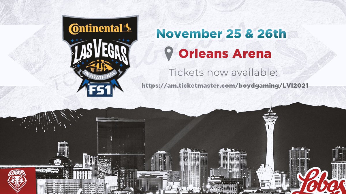 UNMLoboMBB's tweet image. Spend Thanksgiving in Vegas with us!!!Tickets on sale now for the Continental Tire Las Vegas Invitational. 🐺🏀🎰🦃 #GoLobos

🎟 bit.ly/3zWUsuZ