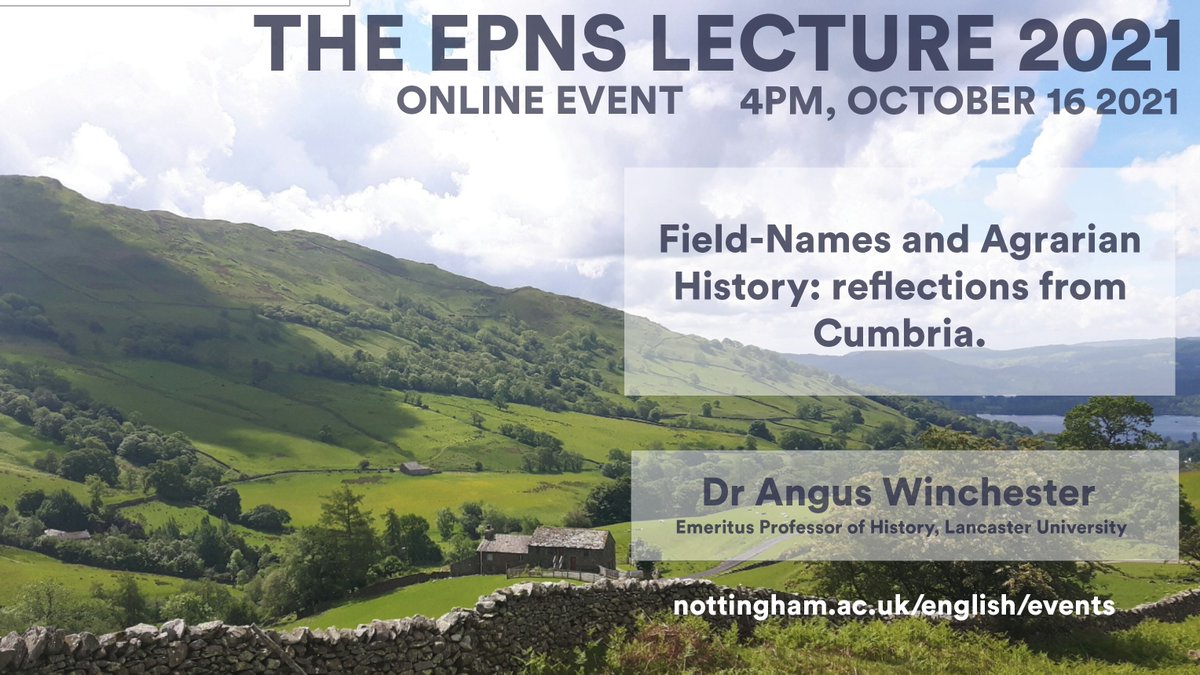 You can now register your place for the English Place-Names Society Annual Lecture. The 2021 lecture is from Dr Angus Winchester, Emeritus Professor of History at <a href="/LancasterUni/">Lancaster University</a> 

Register your spot: nottingham.ac.uk/english/events