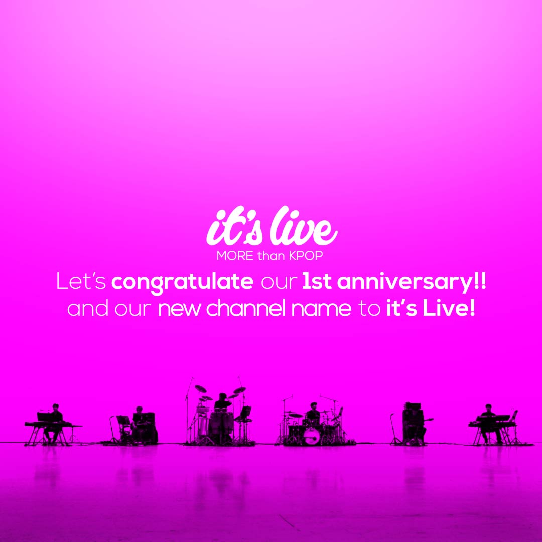 itsLIVEofficial's tweet photo. 🎊🎉Happy 1st Anniversary🎉🎊
Let's congratulate our 1st anniversary and
our new YouTube channel name "it's Live"
it's Live가 1주년을 맞아 채널명이 바뀝니다!🤗
새로운 시작을 함께 해주세요!❤
LET'S BE TOGETHER!!
#itsLive #KPOP #Mdromeda https://t.co/6skyrtnk67