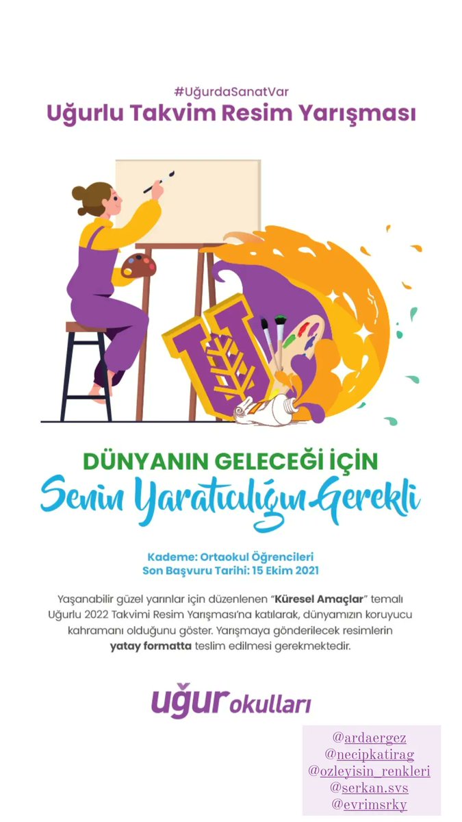 Dilara SELEK KÖKTAŞ (@dilara_koktas) on Twitter photo Uğurlu ortaokul öğrencilerimizin eserlerinin yer alacağı, “Küresel Amaçlar” temalı 2022 Uğurlu Takvim Resim Yarışması başlıyor.
#UğurdaSanatVar
<a href="/ardaergez/">Arda ERGEZ</a> <a href="/UgurOkullari/">Uğur Okulları</a> <a href="/ozleyis_yalcin/">Özleyiş Yalçın</a> @UgurBasiskele <a href="/necipkatrak/">necip katırağ</a> @marmara_ugur Uğurlu ortaokul öğrencilerimizin eserlerinin yer alacağı, “Küresel Amaçlar” temalı 2022 Uğurlu Takvim Resim Yarışması başlıyor.
#UğurdaSanatVar
<a href="/ardaergez/">Arda ERGEZ</a> <a href="/UgurOkullari/">Uğur Okulları</a> <a href="/ozleyis_yalcin/">Özleyiş Yalçın</a> @UgurBasiskele <a href="/necipkatrak/">necip katırağ</a> @marmara_ugur