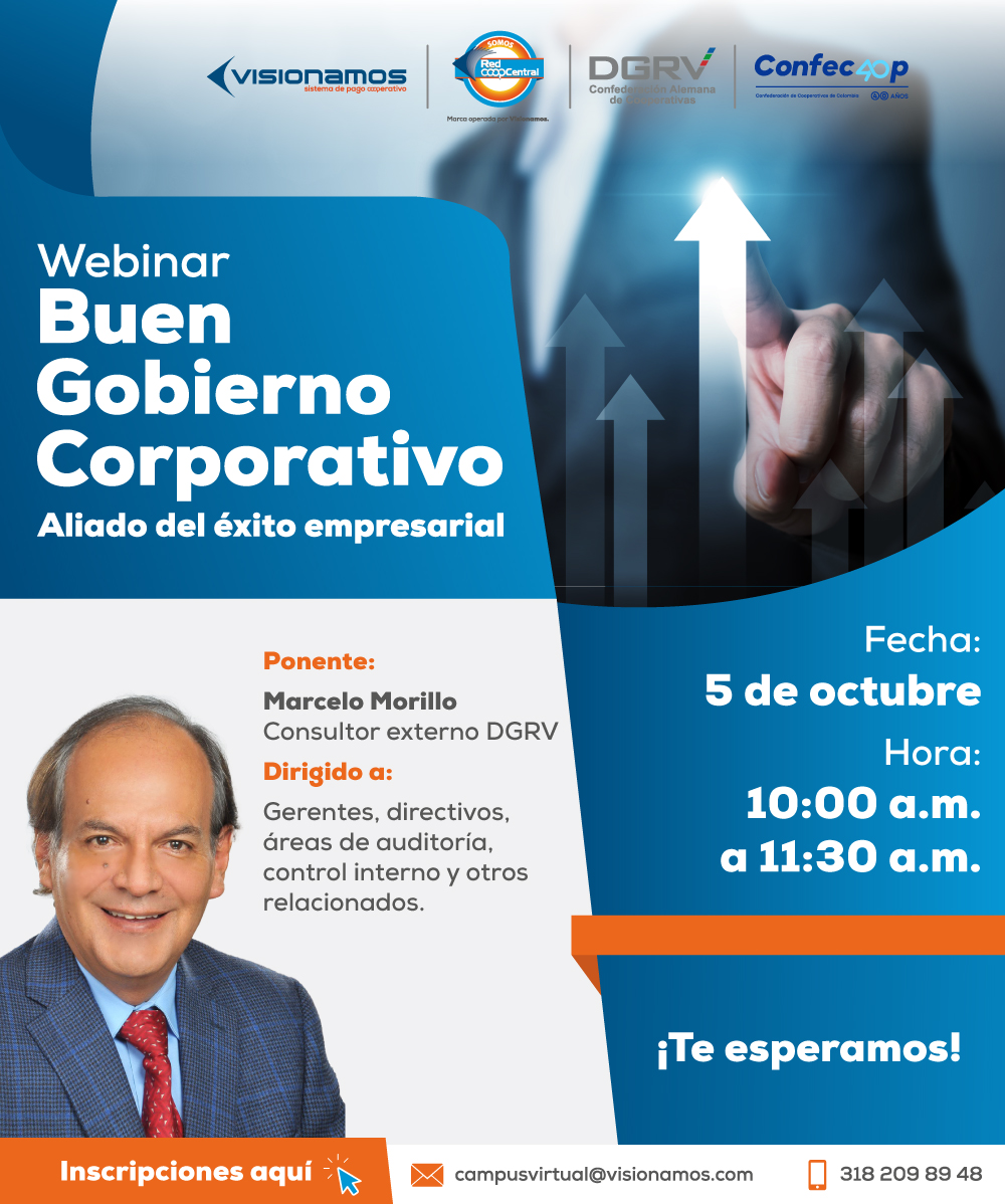 ConfecoopCol's tweet photo. #webinar 5 de Octubre
Preparándonos para el Seminario sobre Buen Gobierno Corporativo , participa e inscríbete. @RedCoopcentral #Visionamos
Registro campusvirtual@visionamos.com https://t.co/HFpGdgaxm7