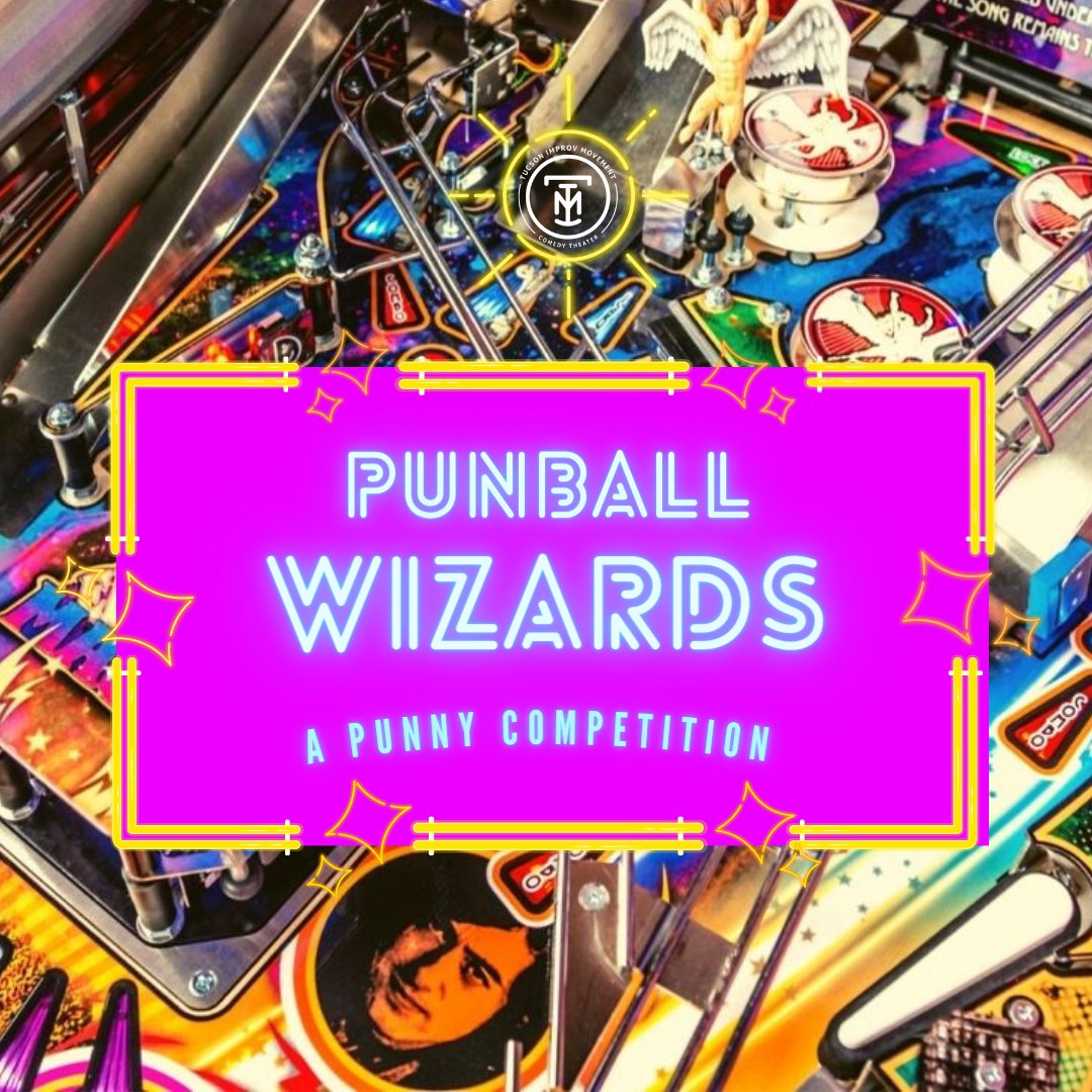 TucsonImprov's tweet photo. Thursday 8:30pm we debut Punball Wizards a pun competition!  I saw a movie about saguaros that was so bad (how bad was it) drop your pun in the comments. https://t.co/SJVlOMi4NS
