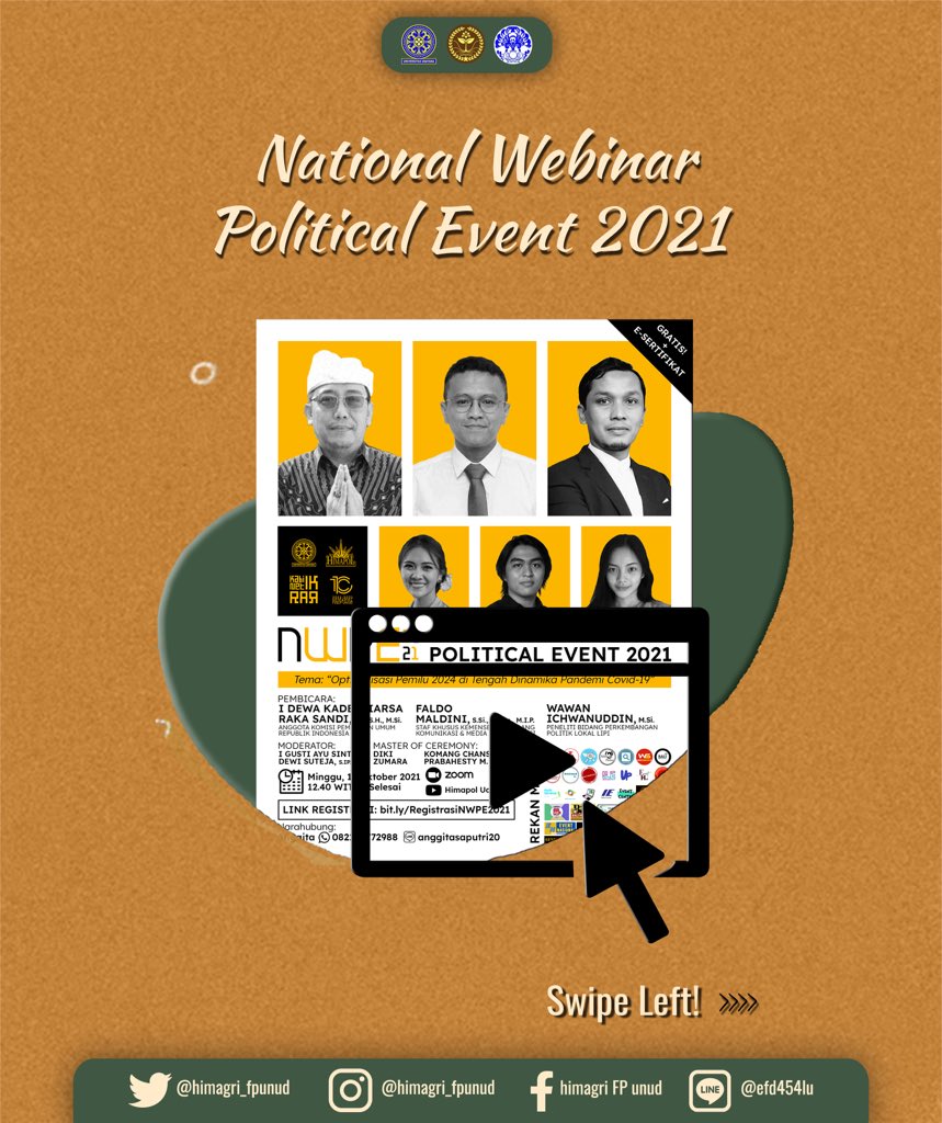 HIMAGRI_FPUNUD's tweet photo. [📣NATIONAL WEBINAR POLITICAL EVENT 2021📣] 

Halo Civitas Ilmu Politik!

Meskipun pelaksanaan pemilu terbilang masih lama yaitu pada tahun 2024, tetapi suasananya sudah dapat terlihat ditengah-tengah masyarakat. https://t.co/K29NCKJUvF
