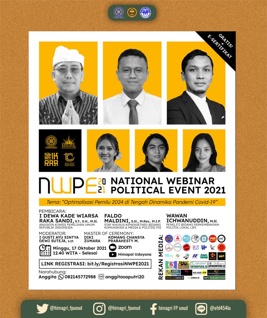 HIMAGRI_FPUNUD's tweet photo. [📣NATIONAL WEBINAR POLITICAL EVENT 2021📣] 

Halo Civitas Ilmu Politik!

Meskipun pelaksanaan pemilu terbilang masih lama yaitu pada tahun 2024, tetapi suasananya sudah dapat terlihat ditengah-tengah masyarakat. https://t.co/K29NCKJUvF