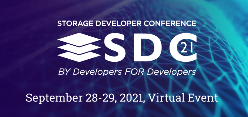 SNIA's tweet photo. Day two of SNIA's Storage Developer Conference begins at 8:30 AM PDT! Get ready to hear keynotes from @westerndigital, @Samsung, @Supermicro_SMCI, @Kalrayinc, #Futurewei. You can still register at https://t.co/IhDZfNHsZ1 #SNIA #SDC21 https://t.co/c5l6lnRSoo