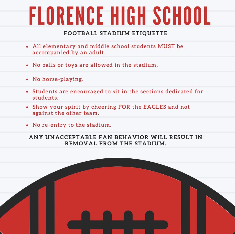 fmseaglepride's tweet photo. Please see the following announcement regarding football games held at Florence High School:
- All elementary and middle school students MUST be accompanied by an adult.
-No balls or toys are allowed in the stadium.
-No horse-playing. https://t.co/rdjR8q6g0T