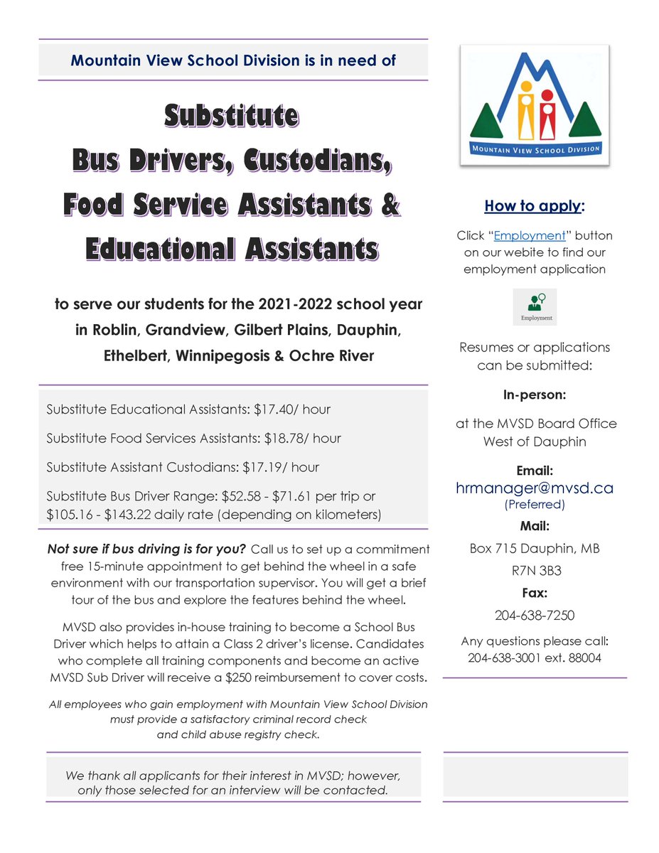 MVSD is in need of substitute bus drivers, custodians, food service assistants and educational assistants! Click on the image for more info, or visit mvsd.ca/apps/pages/ind… for more info.  #mvsd_mb
