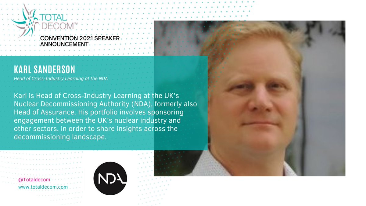 Delivering the closing session on day 1 of our convention is Karl Sanderson, Head of Cross-Industry Learning at the <a href="/NDAgovuk/">Nuclear Decommissioning Authority</a>.

To see the other speakers on the day click here totaldecom.com/convention-202…  

#crossindustry #decommissioning #learning