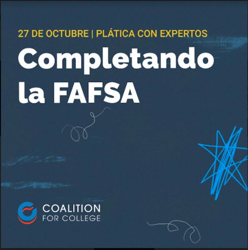 YouthBuildPCS's tweet photo. ¡Únase a Coalition for College en su próximo panel universitario Completando la FAFSA el 27 de octubre! Para registrarse para el evento, haga clic en este enlace https://t.co/WDSZsSCJ4F https://t.co/EQZruE3Zoh