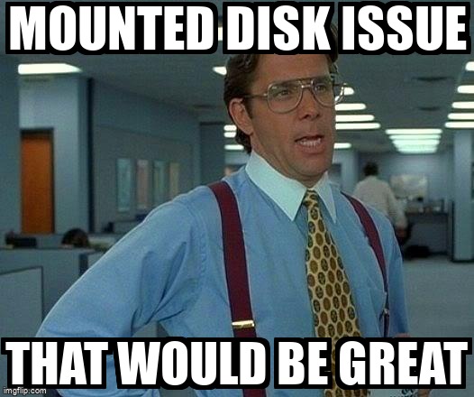 askubuntumemes's tweet image. Mounted Disk Issue askubuntu.com/questions/1366… #disk #automount #fdisk
