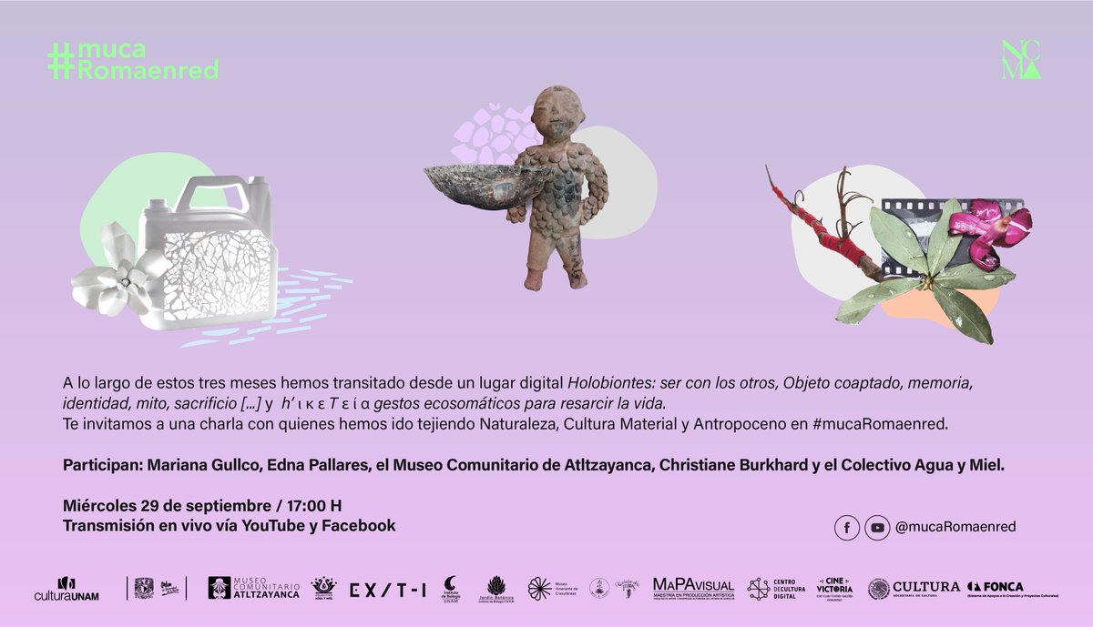 Acompáñanos hoy en una charla con quienes hemos ido tejiendo Naturaleza, cultura material y Antropoceno en #mucaRomaenred

5 pm Vía YouTube y Facebook live