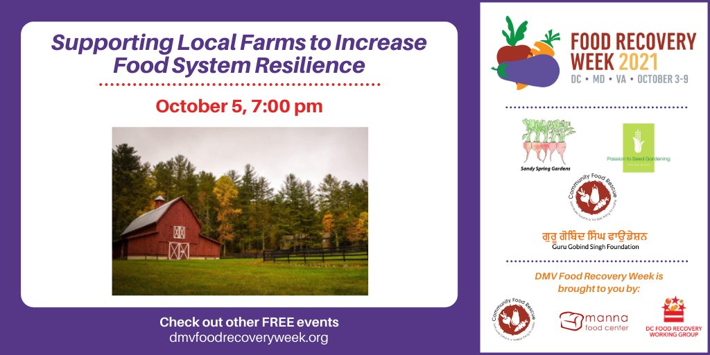 DCFoodRecovery's tweet photo. Learn from @AmanShergill08 @mannafoodcenter, Sandy Springs Gardens Farm &amp; Passion to Seed Gardening on 10/5 about MoCo’s Farm to Food Bank program, which is strengthening the food economy &amp; creating supply chain resilience! Sign Up: https://t.co/Jpe1ZRoJaT #DMVFoodRecoveryWeek https://t.co/FcWk6WQB8M