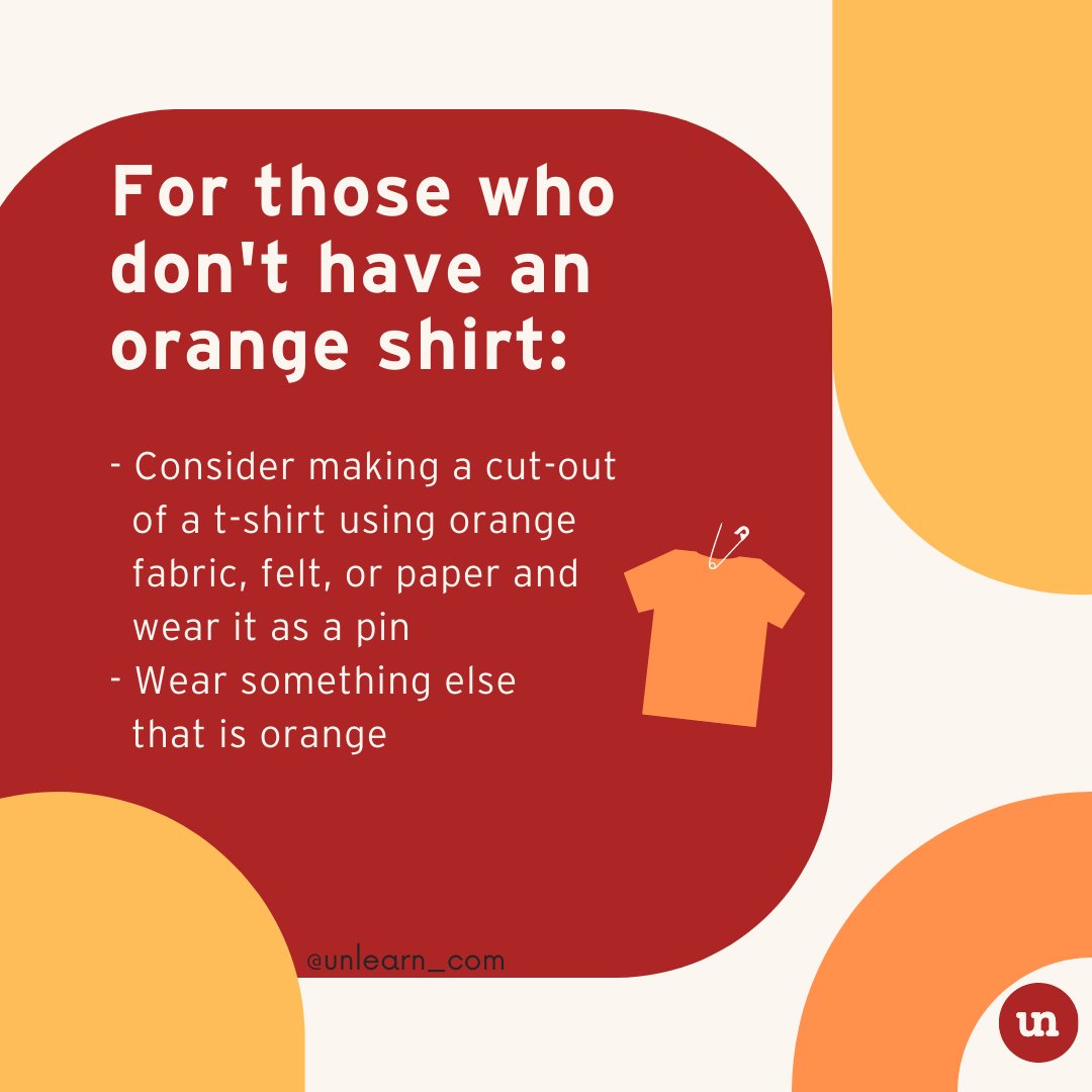 unlearn_com's tweet photo. There are many different ways to show your support tomorrow. If you are unable to wear an orange shirt please consider these options:
#OrangeShirtDay2021 https://t.co/w7NhaOqzZq