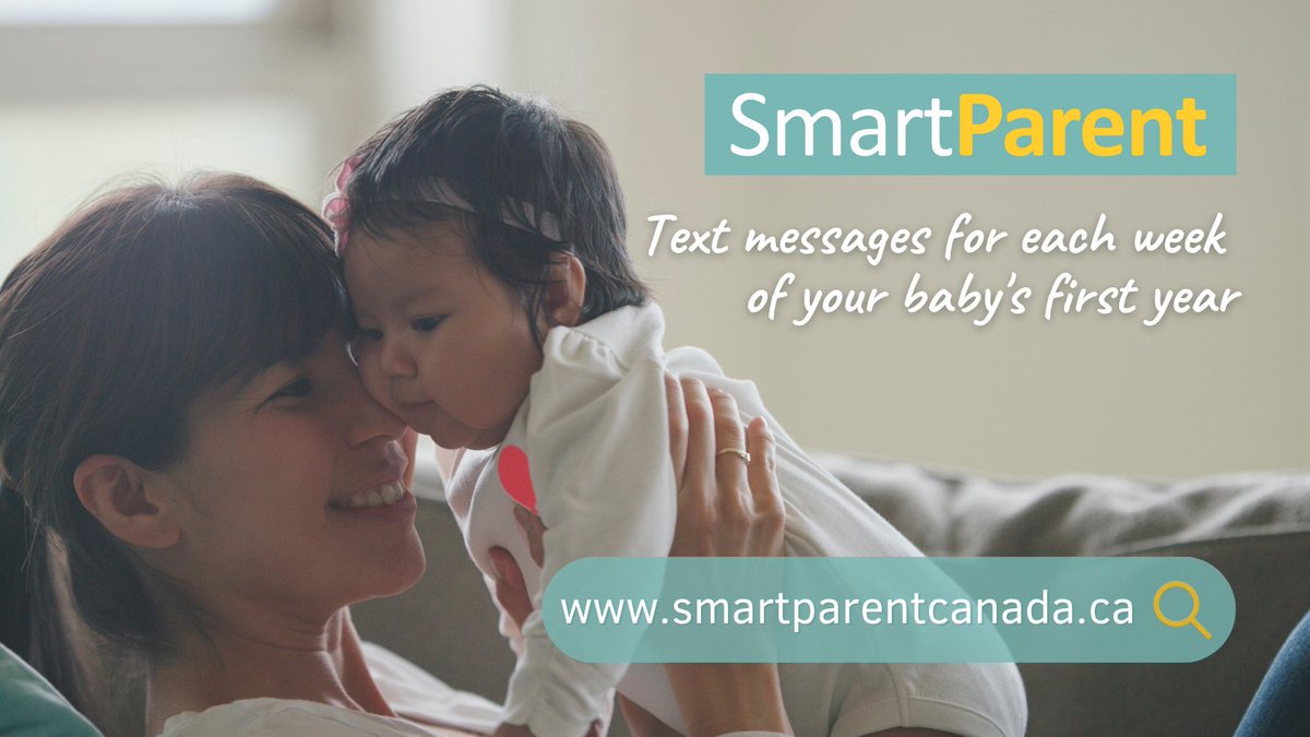 SmartParent is here! Check out Canada’s first parenting education program delivered by text messaging. Sign up for free today to receive evidence-based resources and tips - timed to your baby’s age - to support your transition to parenthood.
sign up at: smartparentcanada.ca