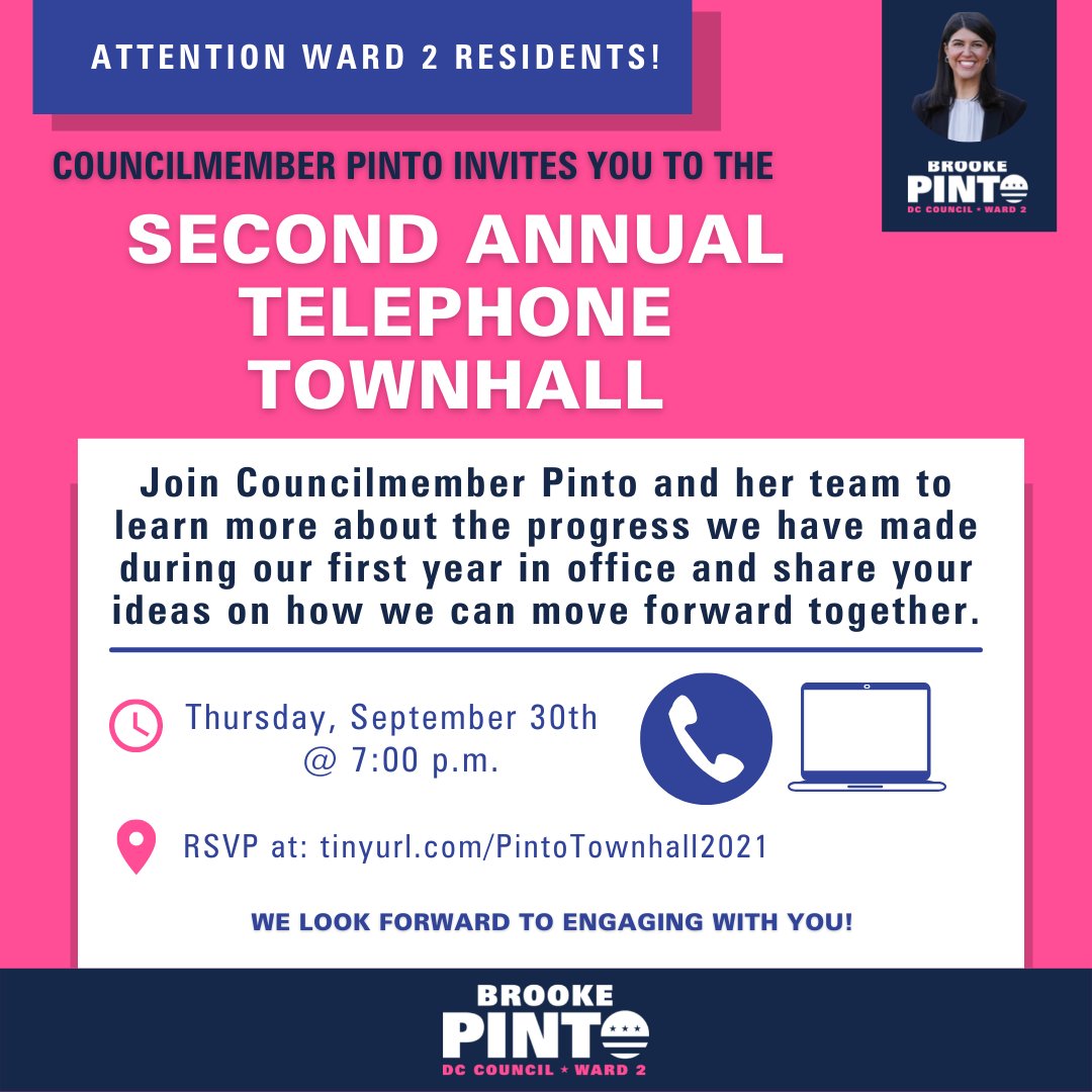 CMBrookePinto's tweet photo. 🗣️Don't forget -- TOMORROW evening -- please join me and #TeamPinto for our second annual telephone townhall. I am very excited to engage with you all.
☎️ What: 2nd Annual Ward 2 Telephone Townhall
🗓️ When: Thursday, Sept., 30 at 7pm
🔗 RSVP Link: https://t.co/UoF5CuYlya https://t.co/Vhu2jXkhMm