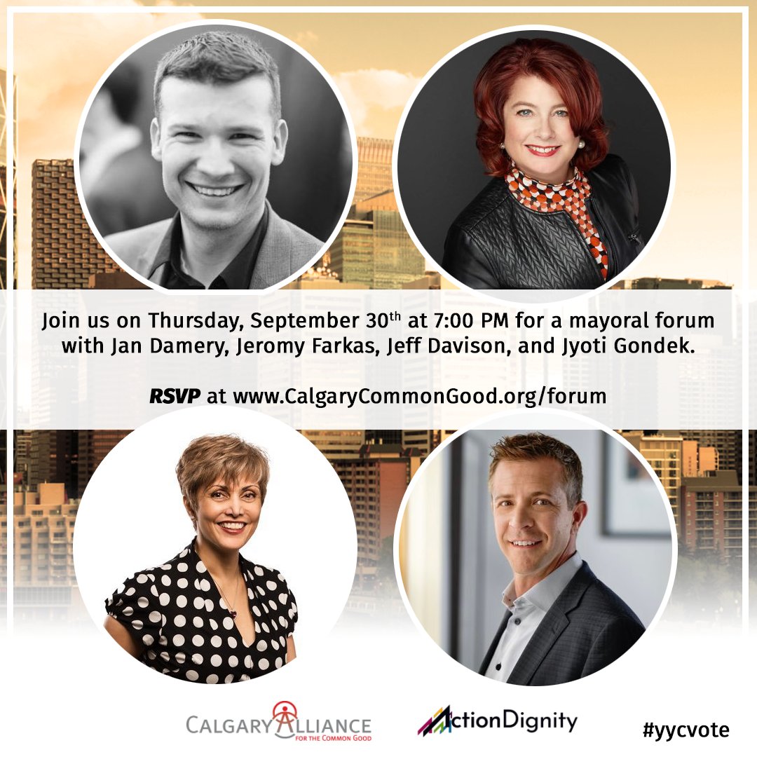 CommonGoodYYC's tweet photo. Join us on Thursday, September 30th at 7:00 PM for a mayoral forum with Jan Damery, Jeromy Farkas, Jeff Davison, and Jyoti Gondek. 

#yyccc #yycvote #CalgaryVotes

RSVP at https://t.co/4KFrnEBv7T https://t.co/BLMLXFP7sE