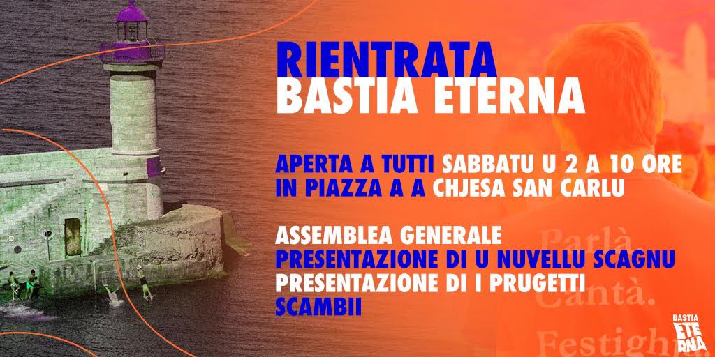 BastiaEterna's tweet photo. @BastiaEterna face a so rientrata stu Sabbatu, u 2 à 10 ore in piazza à a chjesa San Carlu. 

Affacate vi ! https://t.co/AoRp0RdNCO