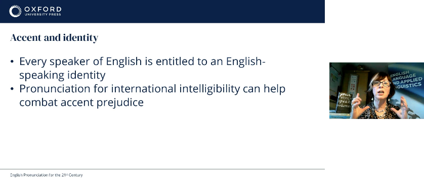 HelenTeachesEng's tweet photo. #Webinar @OUPELTGlobal #ELTTogether #EnglishPronunciation for the 21st Century
"Every speaker of English is entitled to an English-speaking identity. Pronunciation for international intelligibility can help combat #AccentPrejudice"
Jane Setter
#Nativespeakerism #ELTChat #ELT #EFL https://t.co/Ox7gJFsHTn