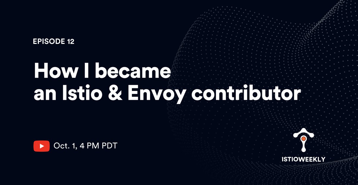 Tetrateio's tweet photo. Want to tackle some of the most interesting problems in Open Source this #Hacktoberfest? Hear how Istio Maintainer @APrerepa got started contributing to Istio and Envoy-- Join Friday's #IstioWeekly at 4 pm PDT: https://t.co/RXgFPdteSF https://t.co/NeMY9YSGeU