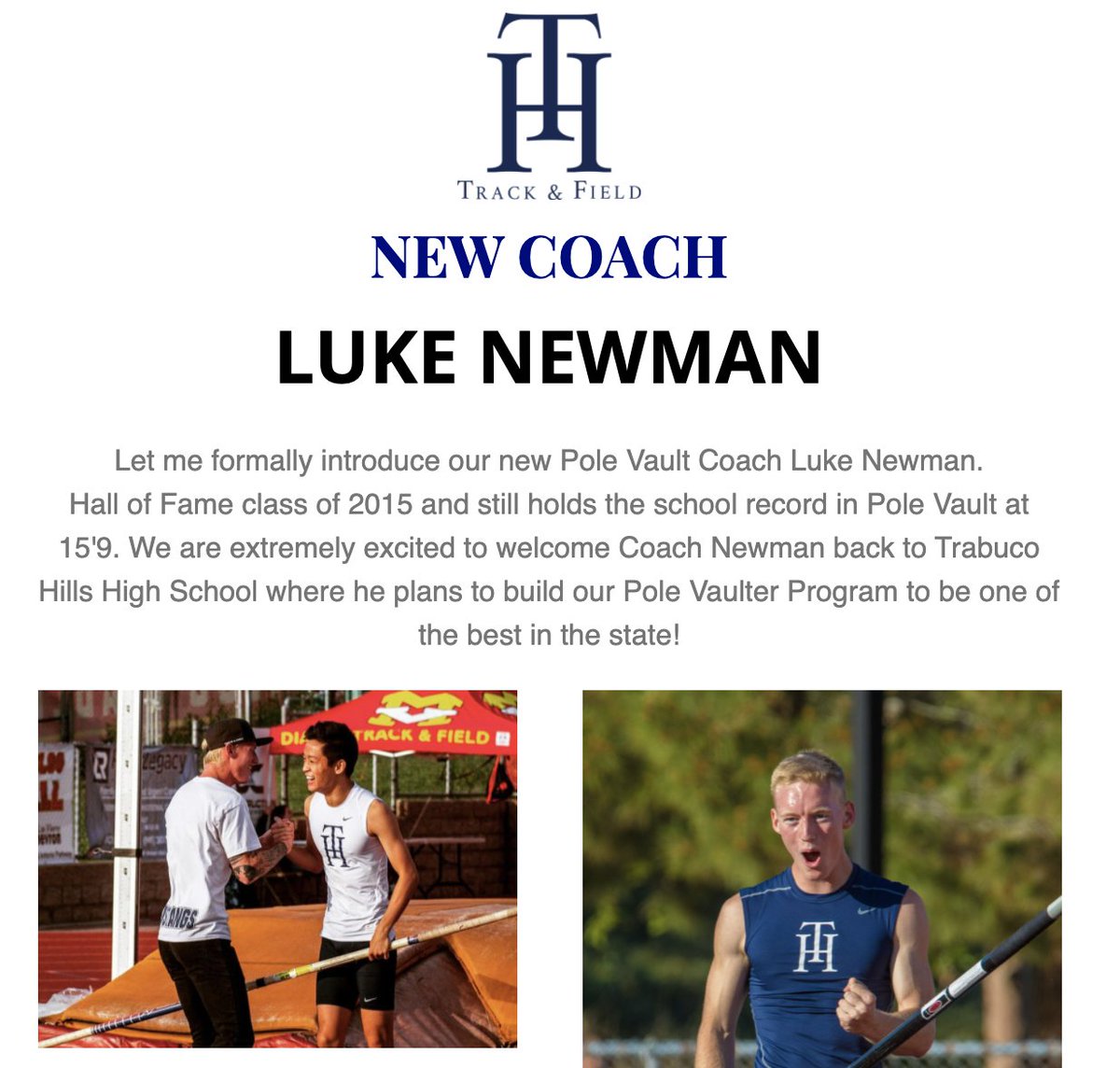 CoachJTAyers's tweet photo. We are very EXCITED to announce our new Pole Vault Coach Luke Newman @coach__newman 
(Class of '15, TH Track Hall of Famer, &amp; current school record holder at 15'9) 

@THHSAthletics @ocvarsity @MilesplitCA https://t.co/C7pXsVZVwV