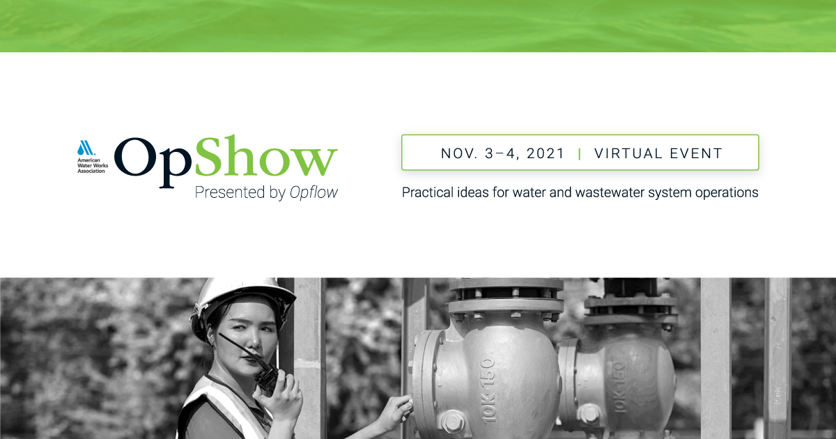 awwa's tweet photo. OpShow Has Essential Learning And It’s Free? That’s A WIN - Register Today! https://t.co/DJNUc7Hwa0 #WaterNeedsOperators #Opflow https://t.co/kgpX442NPR
