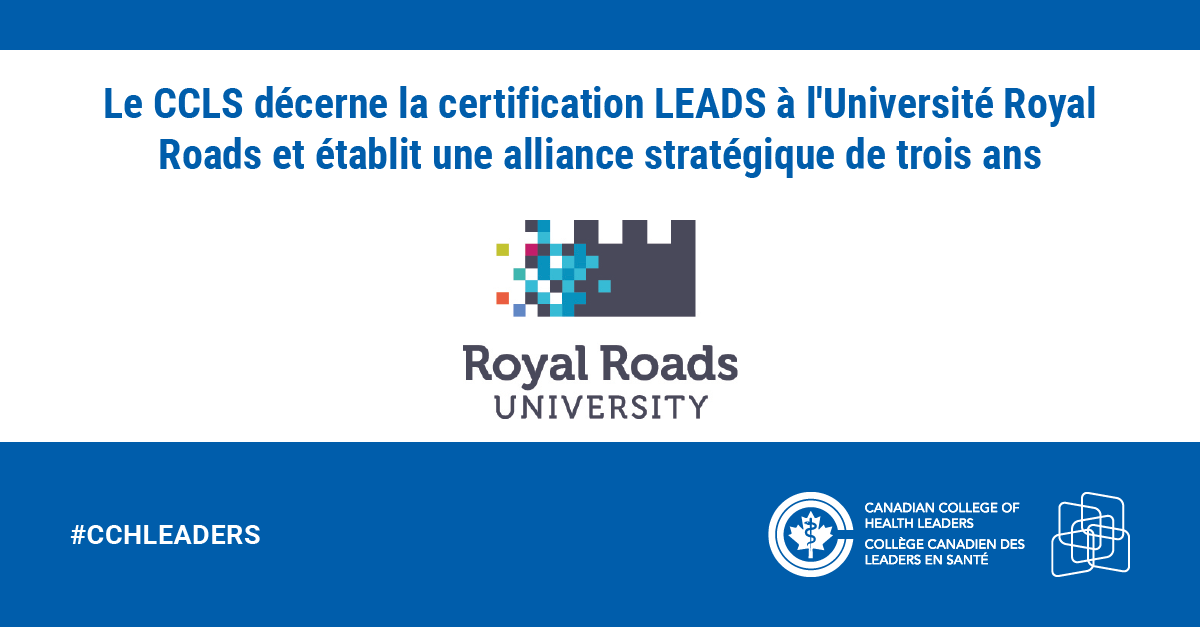 CCHL_CCLS's tweet photo. Le CCLS décerne la certification LEADS à l'Université Royal Roads @RoyalRoads et établit une alliance stratégique de trois ans axée sur le leadership en santé. Plus d’infos ici : > #CCHLeaders #CHESelect #LeadershipDevelopment > https://t.co/xtMbG0KJFO https://t.co/DLih4a3ED7