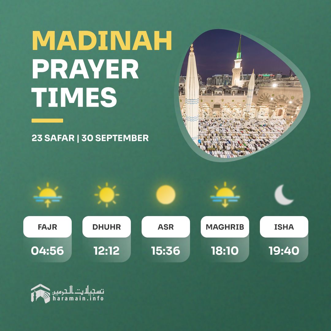 Haramineinfo's tweet photo. Daily Prayer Times in Haramain
• 23 Safar - 30 September
#haramaininfo https://t.co/epX3piO7c4 https://t.co/bl6phVrqTw