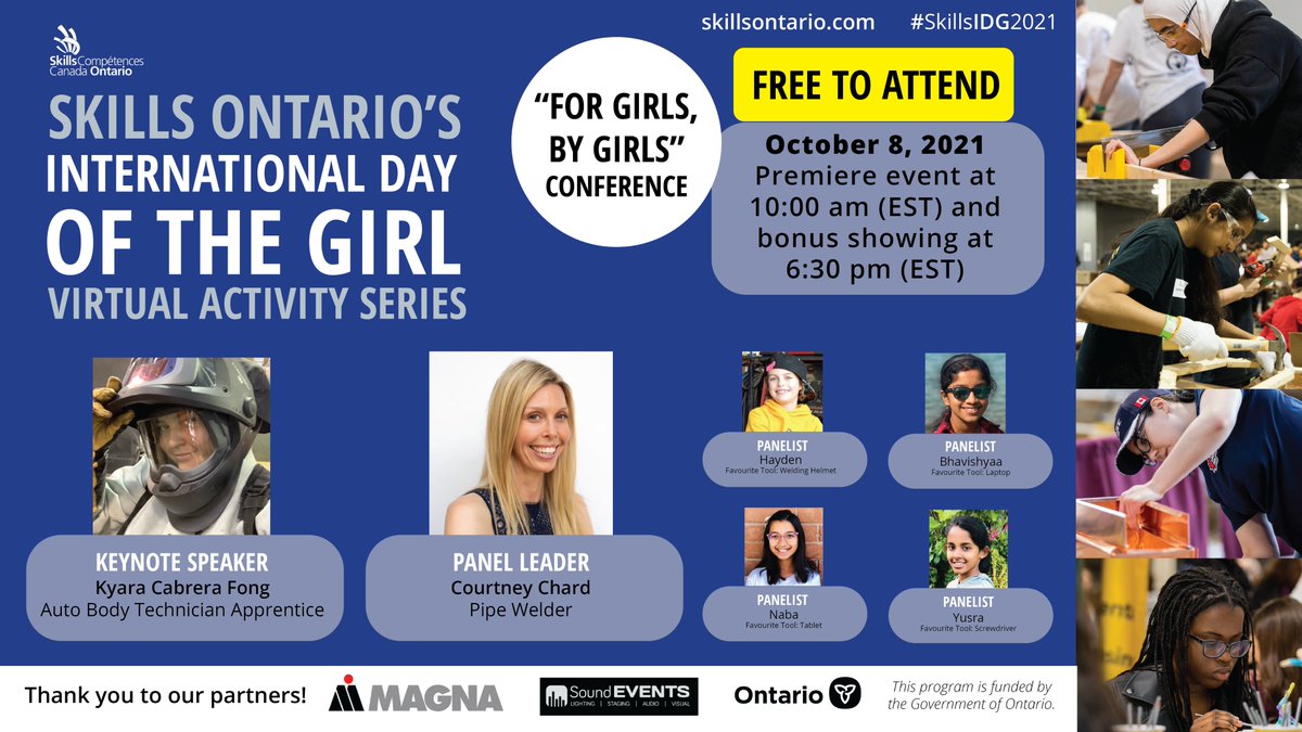 Virtually attend our International Day of the Girl "For Girls, By Girls" Conference for FREE on October 8th to hear from current and future skilled professionals and get empowered! Amazing speakers and panelists are joining us. Sign up at skillsontario.com/young-womens-i…! #SkillsIDG2021