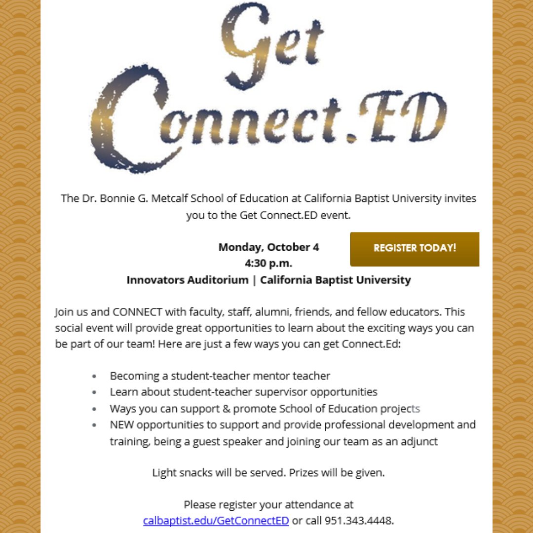CBU_SchoolofEd's tweet photo. Join us for our Connect.ED Alumni and Community Event on October 4, 2021 at 4:30pm in the Innovators Auditorium. Come and see how you can be part of our team and enjoy some light snacks and prizes. Register your attendance at https://t.co/R1roSx6cjs. https://t.co/yJfw7Kj6dB