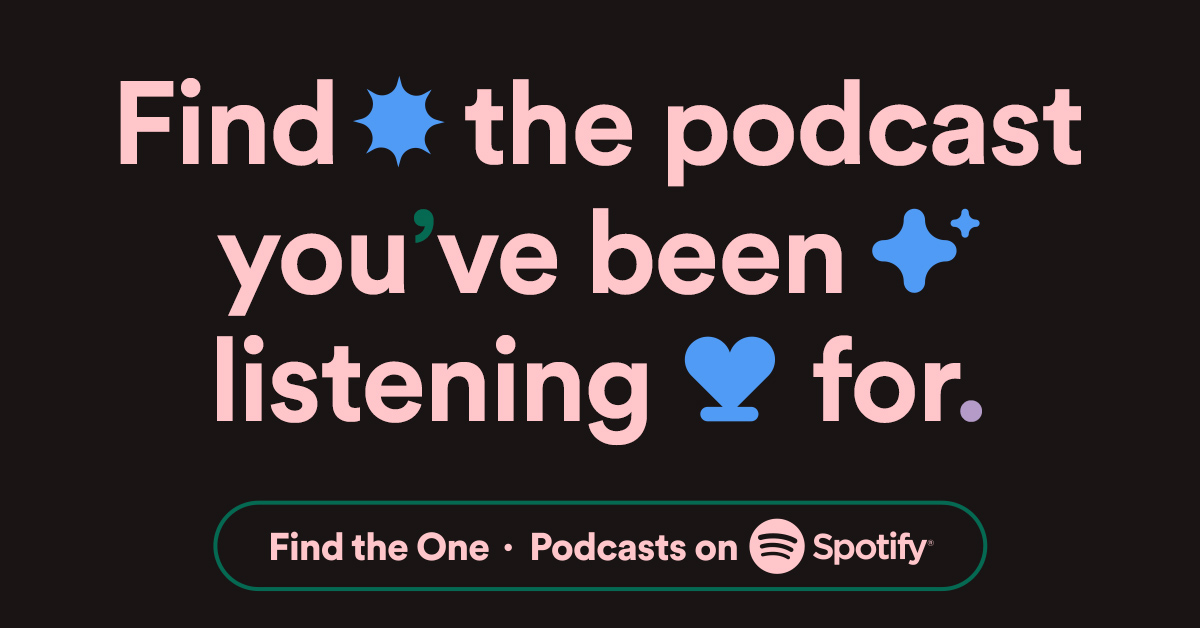 Ready to find the one you've been listening for? <a href="/Spotify/">Spotify</a> is here to help 💘

Reply below with your favorite emoji + #perfectpodcast to receive your podcast match 🎙💕