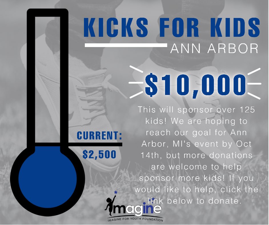 IMagINeForYouth's tweet photo. Kicks For Kids 2021 is also making a stop in Ann Arbor, Michigan! 

Our goal for Ann Arbor’s event is $10,000 which will be enough to sponsor over 125 kids!

Please click the link below to donate to K4K Ann Arbor. Thank you for your support! 

https://t.co/cbRRdrnQci https://t.co/w0EcLhenOu