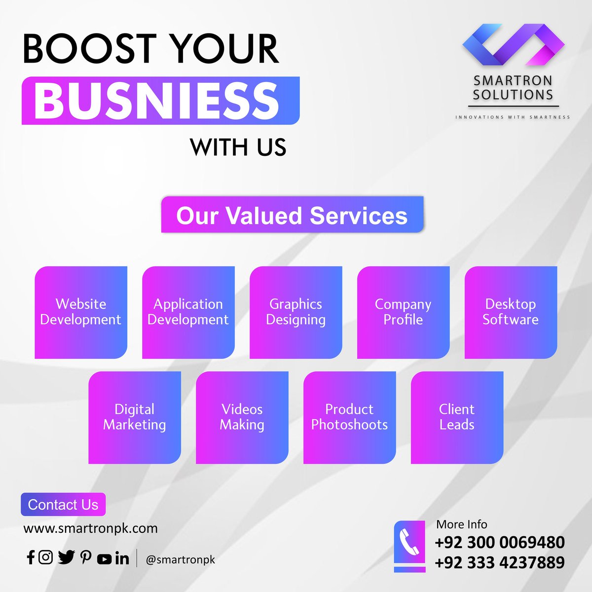 Smartron Valued Services 

+923000069480

#smartron #smartronsolutions #smart #solution #solutions #smartronpk #shaheerislam #shaheer #websitedevelopment #softwaredevelopment #seo #smm #digitalmarketing #videoediting #love #adult #marketing #development #graphics #design #company