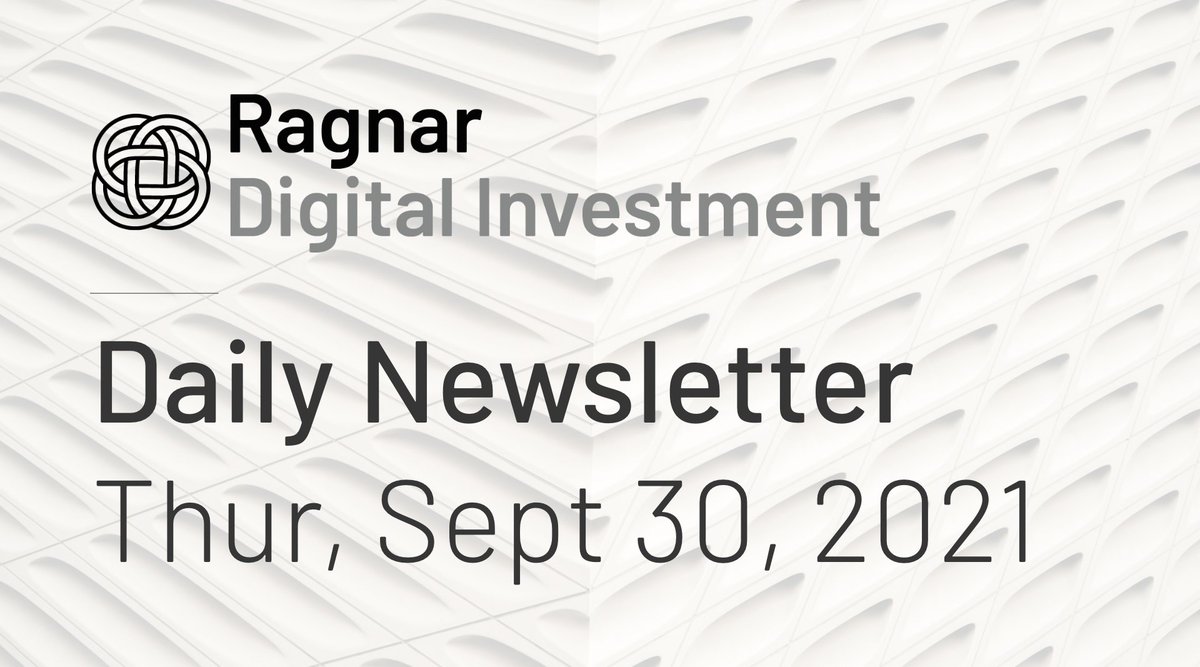 Ragnar_Capital's tweet photo. 09/30 Daily Summary
• Swiss Financial Market Supervisory Authority “has approved the first crypto fund according to Swiss law"
• #Ripple  launches $250M Creator Fund to support NFT creators 
• Elon comments China's crackdown relates to Communist Party trying to maintain power https://t.co/Q4OkgBzJp4