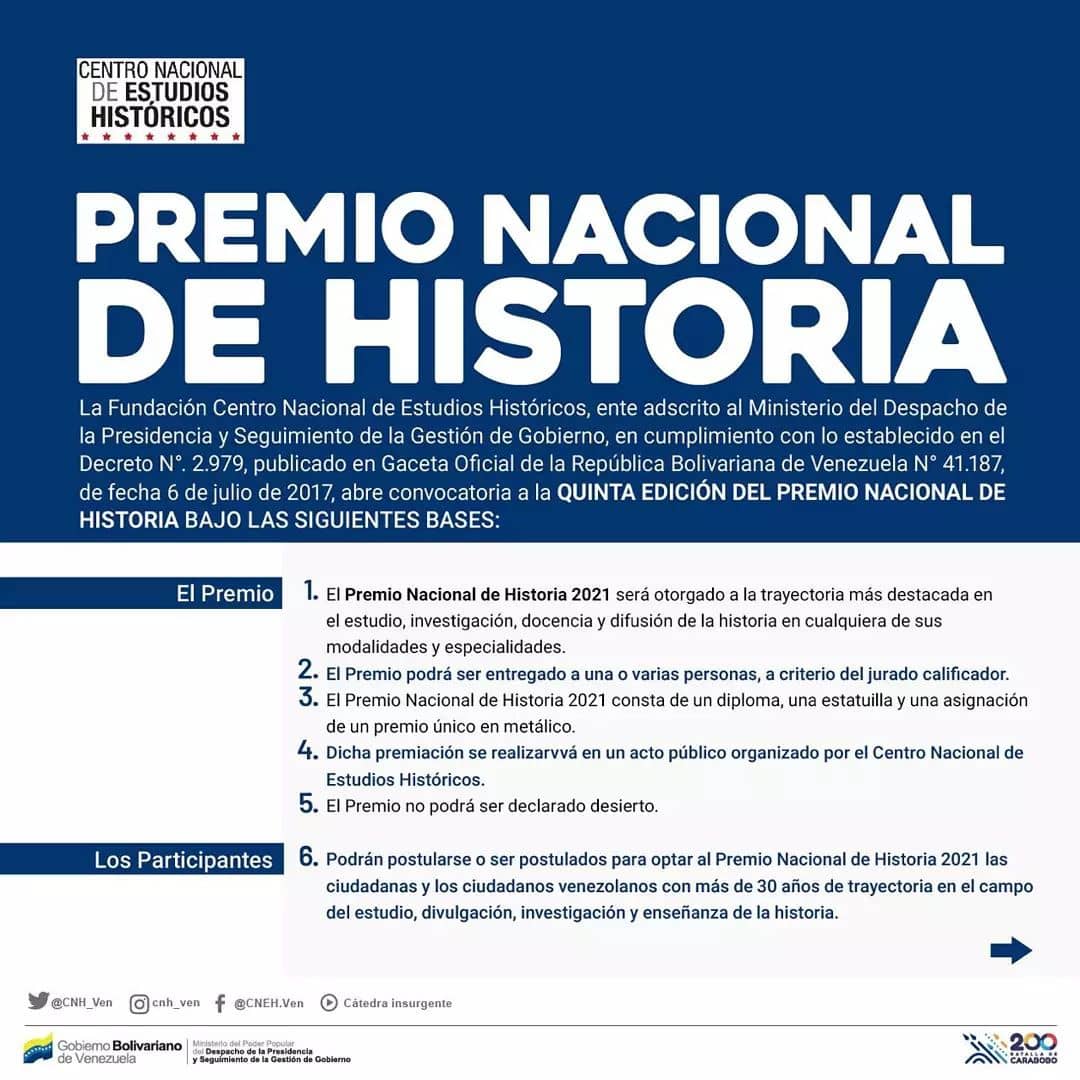 secdespachogob1's tweet photo. #Atención 🗣️ | El Centro Nacional de Estudios Históricos le complace anunciar el Premio Nacional de Historia 2021.

Desliza ➡️ para conocer las bases.

📢 ¡Participa! 

#AndaYVacúnate

@NicolasMaduro @dcabellor @PartidoPSUV @CNH_Ven @BiblioNacional @RedMemoria https://t.co/58edms5XsC