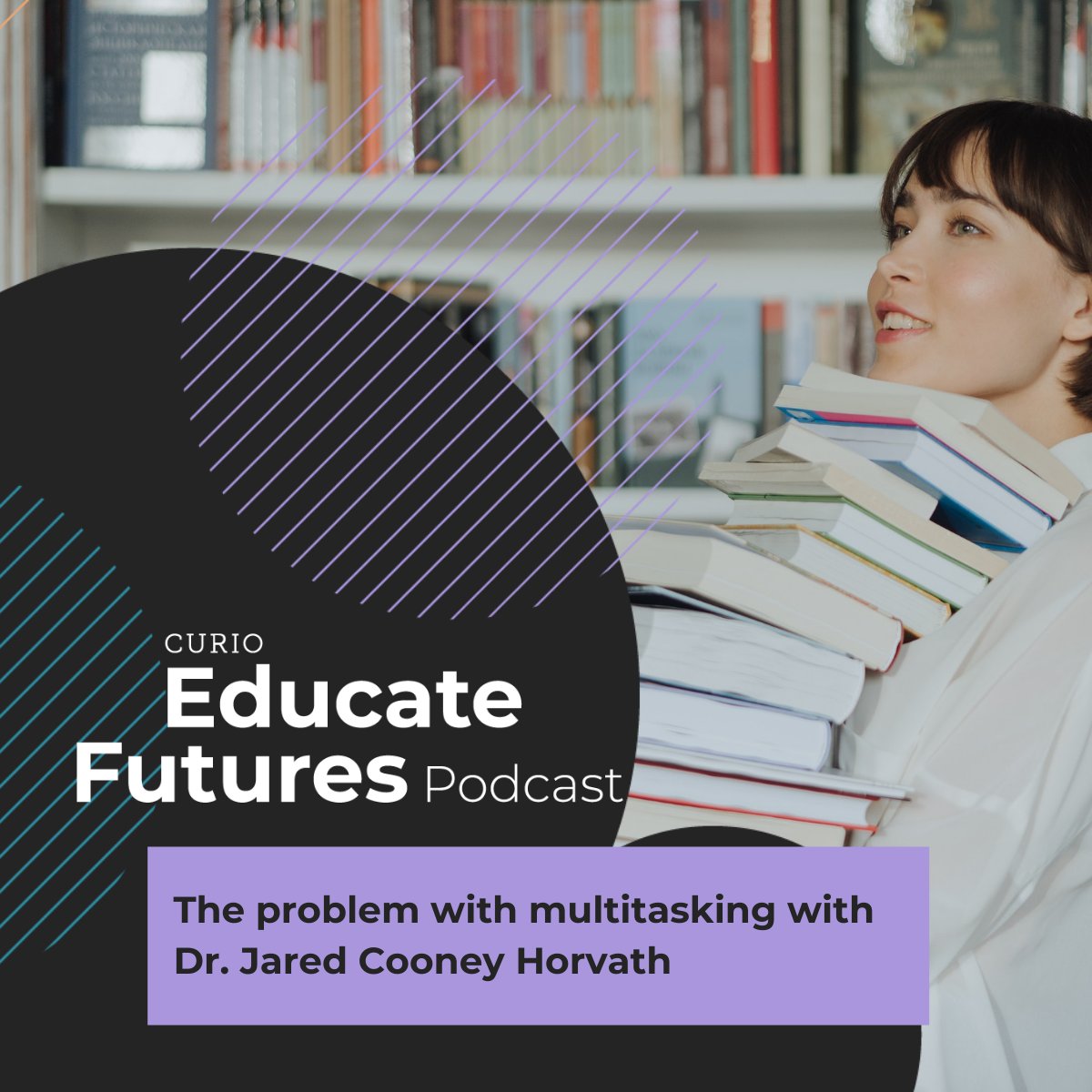 educatefutures's tweet photo. In our second episode released today, Rob Jack is chatting to Jared Cooney Horvath about the problem with multitasking. 

Check out it here 👉🏼 https://t.co/jYstJ2TypU 

#podcast #neuroscience #digitallearning #onlinelearning #educatefutures https://t.co/SXatKbB2tH