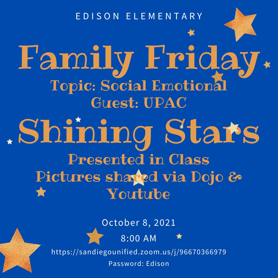 It's that time again - Family Friday <a href="/EdisonEaglesSD/">Edison Elementary Eagles</a> on Friday, Oct 8 at 8:00AM. Nos vemos en linea. #FamilyFriday #SDUSD #BetterSD #ShiningStars #UPAC #SEL