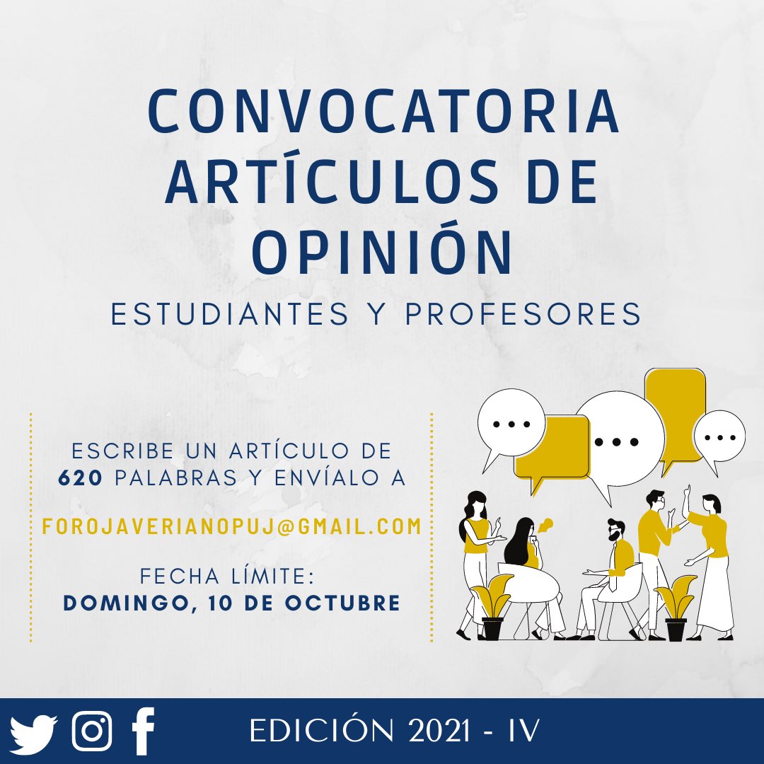 ForoJaveriano's tweet photo. #Edición Foro Javeriano abre convocatoria para artículos de opinión, que se publicarán en nuestra próxima edición digital. El tema es libre y debe ser de 620 palabras. 

Fecha límite: domingo, 10 de octubre 

No pierdas la oportunidad de publicar con nosotros 📝 https://t.co/mTAohuvA9Z