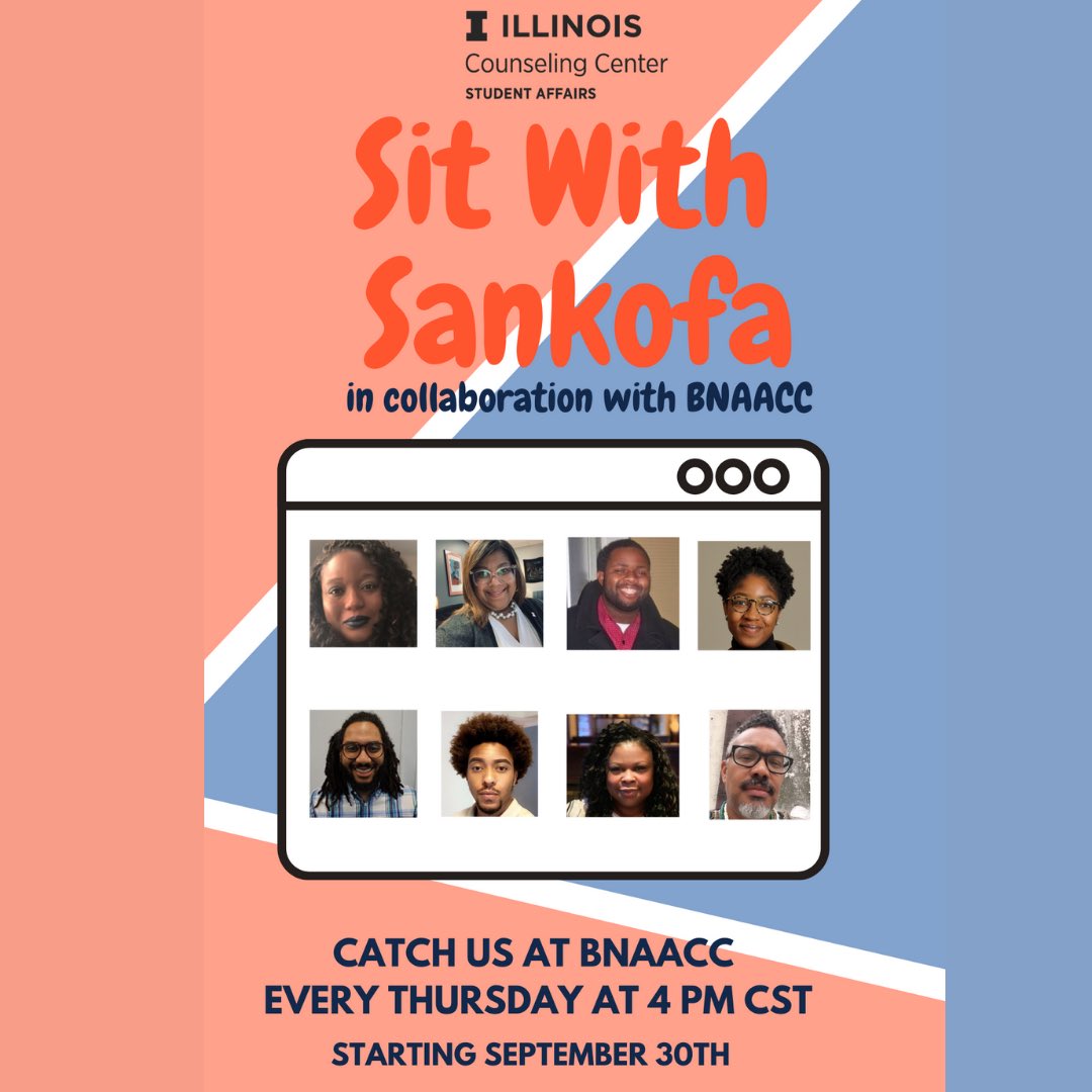 bnaacc_illinois's tweet photo. Please join us tomorrow at 4pm for a facilitated conversation about the collective impact of missing Black folx. 

This conversation will take place during our weekly Sit With SANKOFA

Remember, you can join the SANKOFA team in BNAACC every Thursday at 4pm! @UI_Counseling https://t.co/m6j4ysqVfr