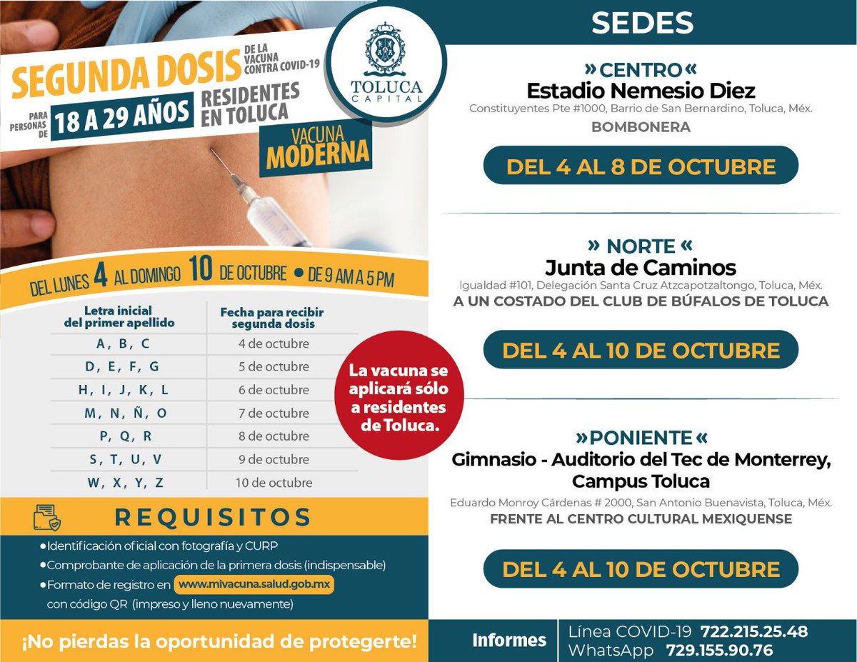 TolucaGob's tweet photo. A partir del lunes 4 y hasta el domingo 10 de octubre inicia la aplicación de la 2a dosis de la vacuna Moderna para personas de 18 a 29 años, residentes en Toluca. Solo cambia la sede del Conservatorio de Música al Gimnasio-Auditorio del Tec de Monterrey. https://t.co/JfTtyURX8b