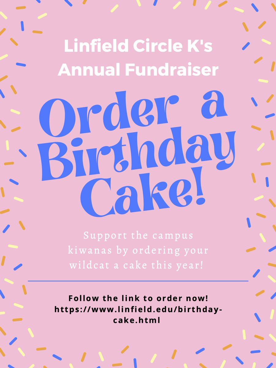 LinfieldUniv's tweet photo. Linfield parents, did you know you can send your Wildcat a birthday cake and support the Circle K Club at the same time? This FUNdraiser is the perfect way to show your student you are thinking of them! Link to order: 
https://t.co/hLCBvbcjpS https://t.co/5vlDmNDrL1