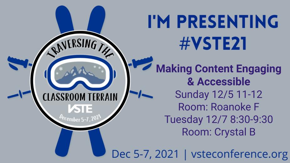 Give_Me_A_Sine's tweet photo. Excited to be presenting with my amazing friend and colleague Chrystal at #vste21 - Accessibility is for EVERYONE, and you can still have engaging content that is accessible to ALL students
#accessibility #a11y #accessibiltyforall @vste https://t.co/8URsPfTVvk