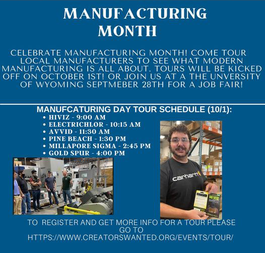 Celebrate Manufacturing Month! Tour local manufacturers to see what modern manufacturing is all about.  Tours kickoff on Friday, October 1st - 9AM  More details at laramie.org