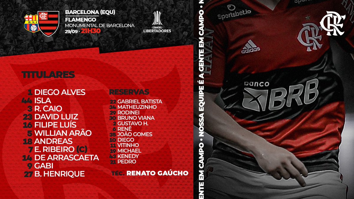 Flamengo's tweet photo. Nosso Time é a Gente em Campo! O Mengão está escalado para enfrentar o Barcelona (EQU), em Guayaquil, pela semifinal da Conmebol Libertadores. Pra cima! #BARxFLA #VamosFlamengo https://t.co/5HZU56Z2zf