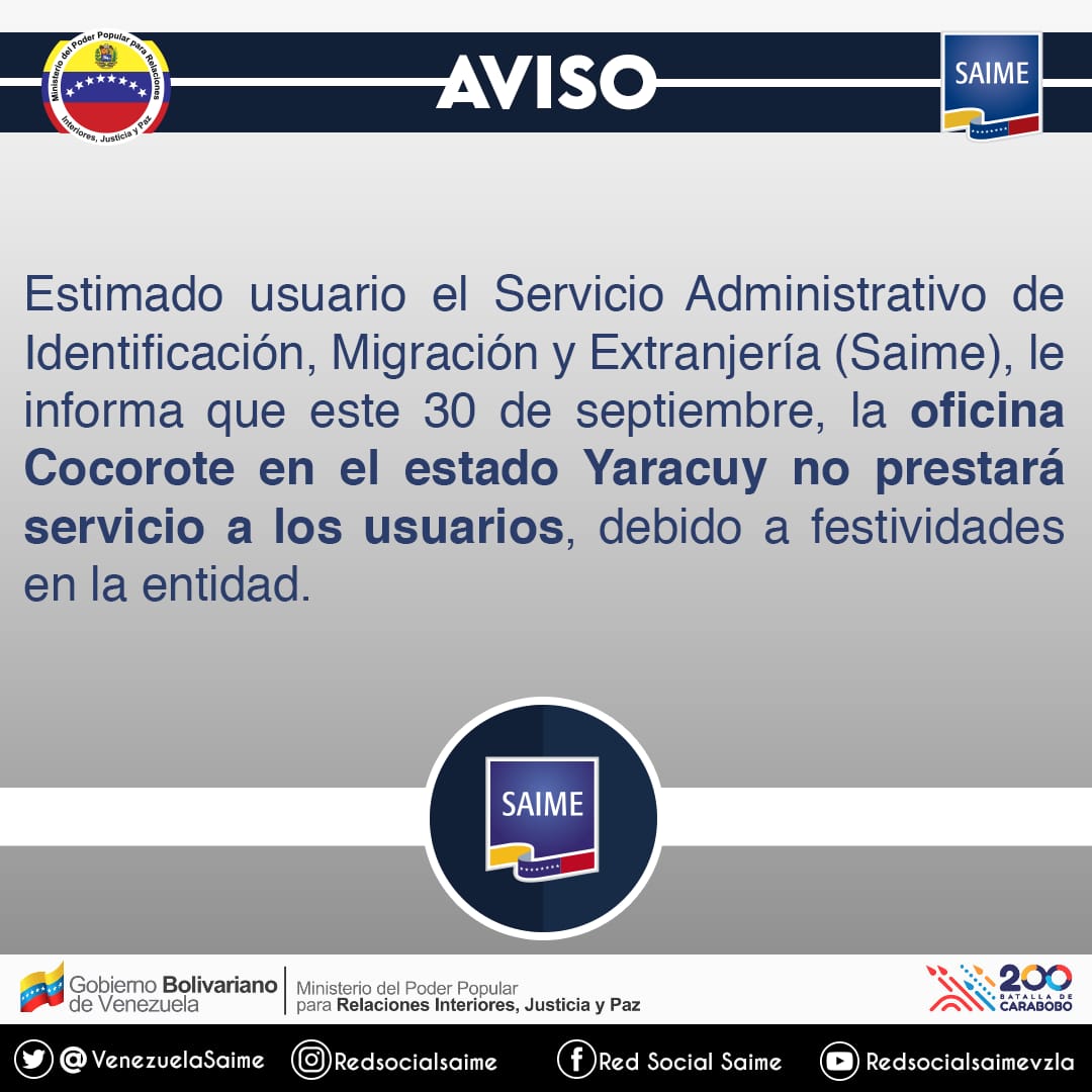 🔴#Yaracuy🔴

 Informamos que la oficina SAIME Cocorote no prestará servicio a los usuarios el dia #30Sep debido a la festividades en la entidad. 

"Conéctate con el Saime"