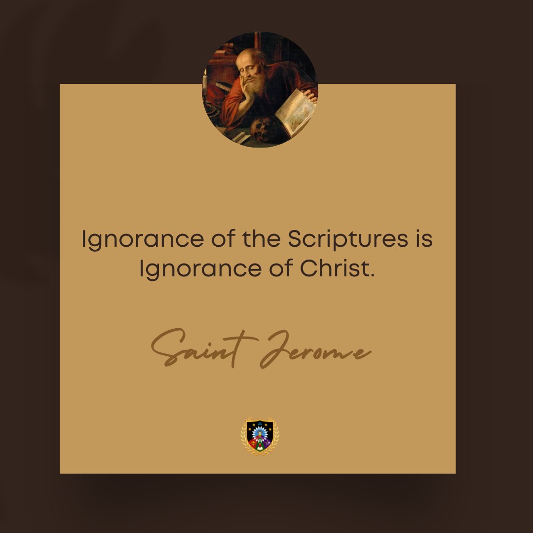 casphofficial's tweet photo. Ignorance of the Scriptures is Ignorance of Christ.
-St Jerome 

#masph https://t.co/pXg0fTXIvq